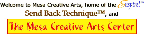 Welcome to Mesa Creative Arts, home of the E nspirel 